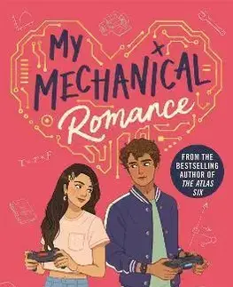 Young adults My Mechanical Romance - Alexene Farol Follmuth