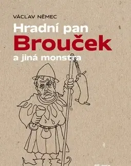 Humor a satira Hradní pan Brouček a jiná monstra - Václav Němec