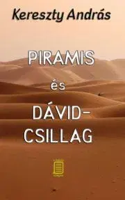História - ostatné Piramis és Dávid-csillag - András Kereszty