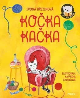 Rozprávky Kočka Kačka - Ivona Březinová,Katarína Ilkovičová