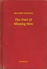 Svetová beletria The Port of Missing Men - Nicholson Meredith