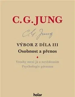Psychológia, etika Výbor z díla III. - Carl Gustav Jung