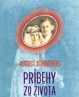 Romantická beletria Príbehy zo života manželského - August Strindberg