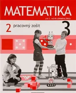 Matematika Matematika 3 - Pracovný zošit 2. diel - Milan Hejný