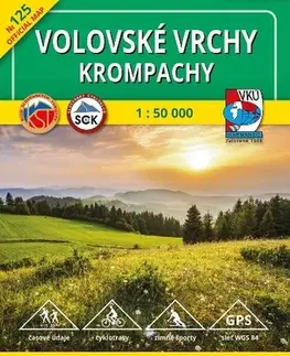 Turistika, skaly Volovské vrchy - Krompachy - TM 125 - 1: 50 000, 6 . vydanie