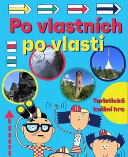 Slovensko a Česká republika Po vlastních po vlasti - Jan Kafka,Kolektív autorov,Lukáš Urbánek
