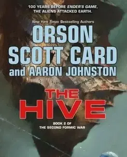 Sci-fi a fantasy The Hive - Orson Scott Card,Aaron Johnston