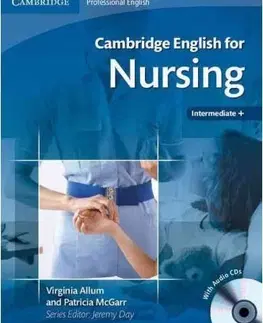 Obchodná a profesná angličtina Cambridge English for Nursing (With Audio CDs) - Virginia Allum,Patricia McGarr,neuvedený