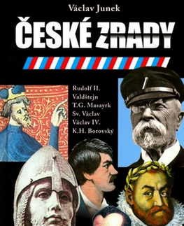 História - ostatné České zrady - Václav Junek