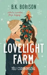 Romantická beletria Lovelight Farm - Borison B.K.