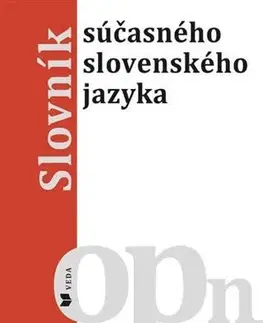 Slovníky Slovník súčasného slovenského jazyka O - Pn - Kolektív autorov