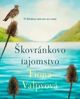 Historické romány Škovránkovo tajomstvo - Fiona Valpy,Zuzana Močková-Lorková