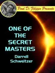 Sci-fi a fantasy One of the Secret Masters - Schweitzer Darrell