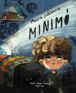 Rozprávky Minimó - Julianna Mrena