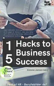 Biznis a kariéra 15 Hacks to Business Success - Simone Janson