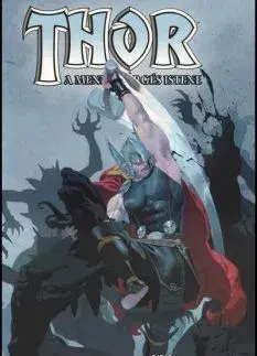Komiksy Thor - A mennydörgés istene (képregény) - Jason Aaron
