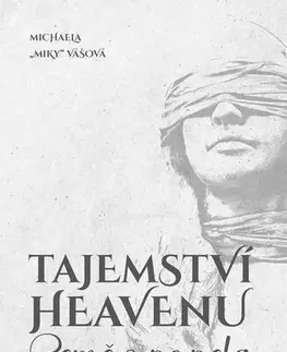 Sci-fi a fantasy Tajemství Heavenu - Michaela Vášová