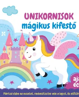Pre deti a mládež - ostatné Unikornisok - Mágikus kifestő