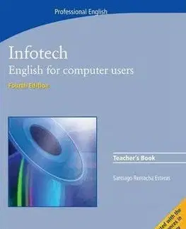 Učebnice a príručky Infotech Teacher's Book Fourth Edition - Remancha Esteras Santiago