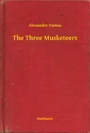 Svetová beletria The Three Musketeers - Alexandre Dumas