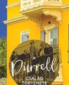 Fejtóny, rozhovory, reportáže A Durrell család története - Michael Haag