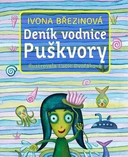 Rozprávky Deník vodnice Puškvory - Ivona Březinová