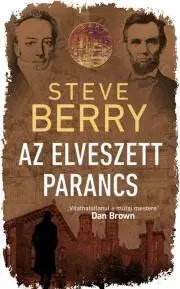 Detektívky, trilery, horory Az elveszett parancs - Steve Berry