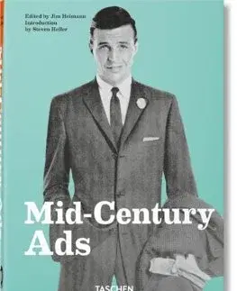 Dizajn, úžitkové umenie, móda Mid-Century Ads. 40th Ed - Steven Heller
