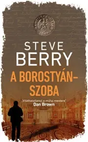 Svetová beletria A borostyánszoba - Steve Berry