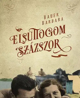 Beletria - ostatné Elsuttogom százszor - Barbara Bauer