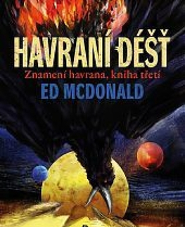 Sci-fi a fantasy Havraní déšť - Ed McDonald