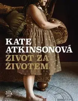 Historické romány Život za životem - Kate Atkinsonová