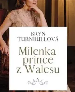 Svetová beletria Milenka prince z Walesu - Brynl Turnbullová