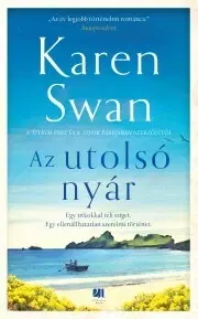 Romantická beletria Az utolsó nyár - Karen Swan