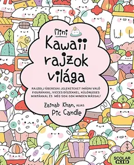 Pre deti a mládež - ostatné Kawaii rajzok világa - Zainab Khan,Kinga Nyuli