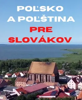 Učebnice a príručky Poľsko a poľština pre Slovákov - Jakub Łoginow