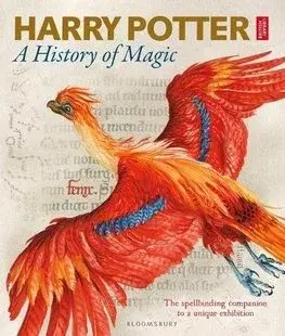 V cudzom jazyku Harry Potter A History of Magic - Kolektív autorov