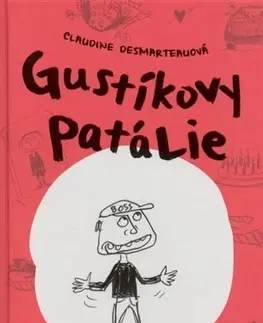 Rozprávky Gustíkovy patálie - Claudine Desmarteauová