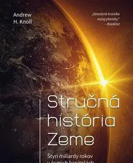 História Stručná história Zeme - Andrew H. Knoll