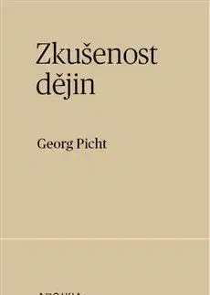 Filozofia Zkušenost dějin - Georg Picht