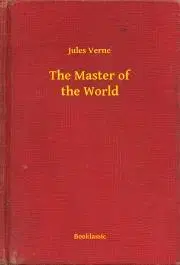 Svetová beletria The Master of the World - Jules Verne