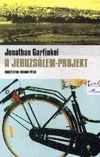 Beletria - ostatné A Jeruzsálem-projekt - Jonathan Garfinkel
