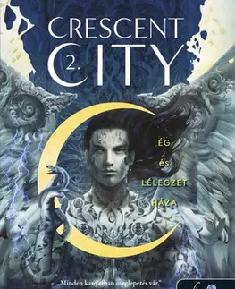 Sci-fi a fantasy Crescent city 2: Ég és lélegzet háza (kemény kötés) - Sarah J. Maasová,Krisztina Szabó