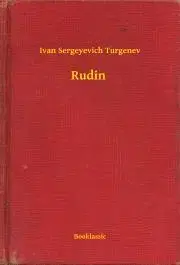 Svetová beletria Rudin - Turgenev Ivan Sergeyevich