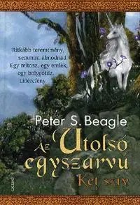 Sci-fi a fantasy Az Utolsó egyszarvú - Két szív - Peter S. Beagle
