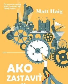 Historické romány Ako zastaviť čas - Matt Haig