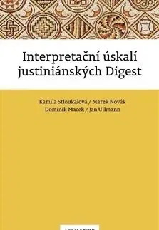 Dejiny práva Interpretační úskalí justiniánských digest - Kolektív autorov