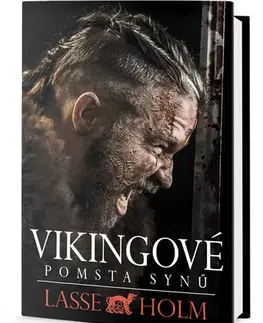Historické romány Vikingové - Pomsta synů - Lasse Holm