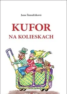 Rozprávky Kufor na kolieskach - Jana Šimulčíková