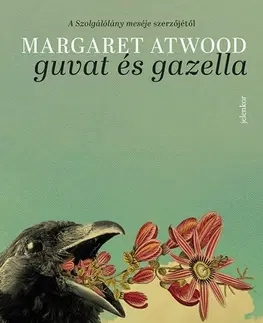 Beletria - ostatné Guvat és Gazella - MaddAddam-trilógia 1. - Margaret Atwoodová,Zsuzsanna Varga